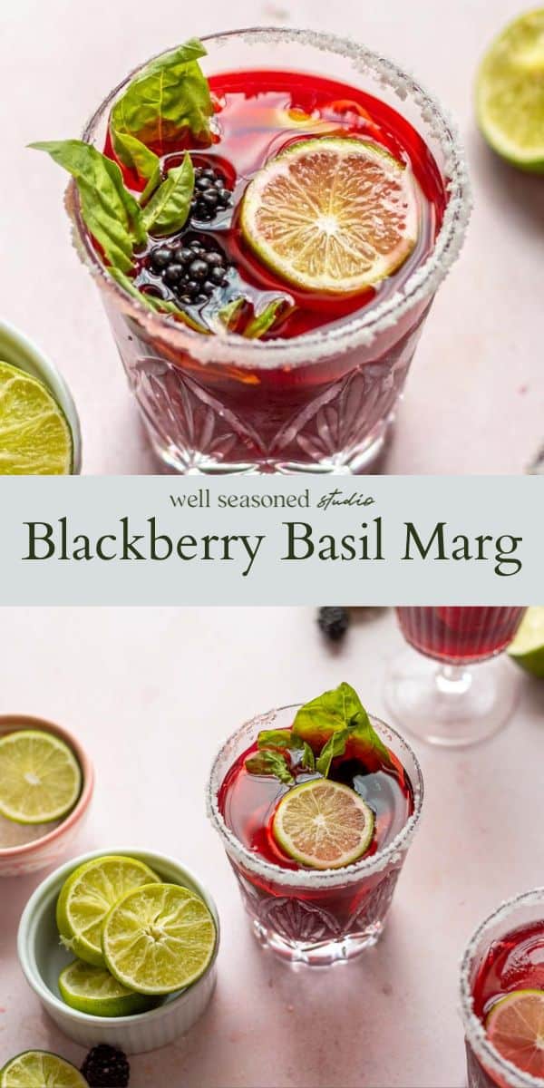 Blackberry Basil Margarita (Cinco de Mayo) Well Seasoned Studio