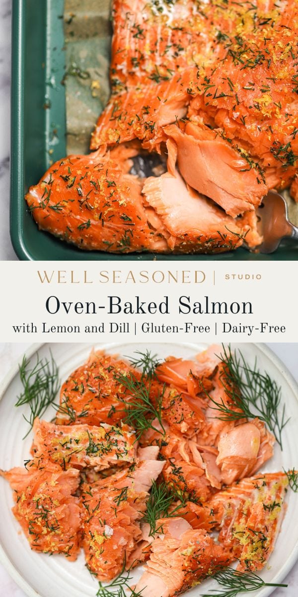 Flaky OvenBaked Salmon with Lemon & Dill Well Seasoned Studio