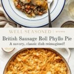 A golden, flaky phyllo pie is served on a blue-rimmed plate with a fork. The main dish sits in a round baking pan, filled with a sausage and vegetable mixture, and topped with crispy phyllo sheets.