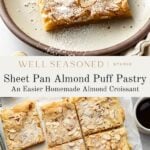 A square slice of almond puff pastry topped with powdered sugar and almond flakes on a plate, with a tray of cut puff pastries beneath, labeled as sheet pan almond puff pastry.