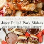 Pulled pork sliders topped with coleslaw are arranged on a platter with barbecue sauce and watermelon cubes, with a close-up of a saucy slider above. Text reads: Juicy Pulled Pork Sliders with Classic Homemade Coleslaw.